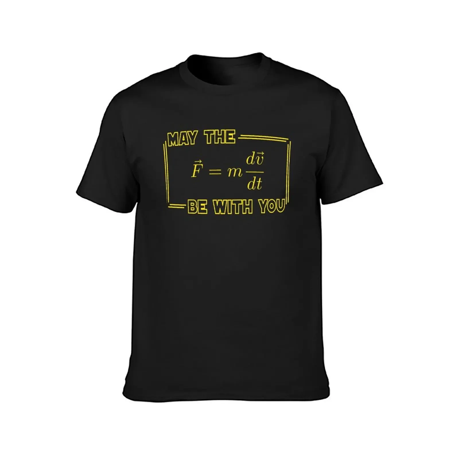 May The Force Be With You Physics equation Geek humor T-Shirt street wear tees designer t shirt men