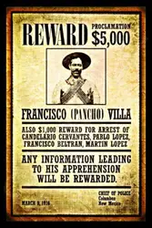PONCHO VILLA WANTED SIGN 8