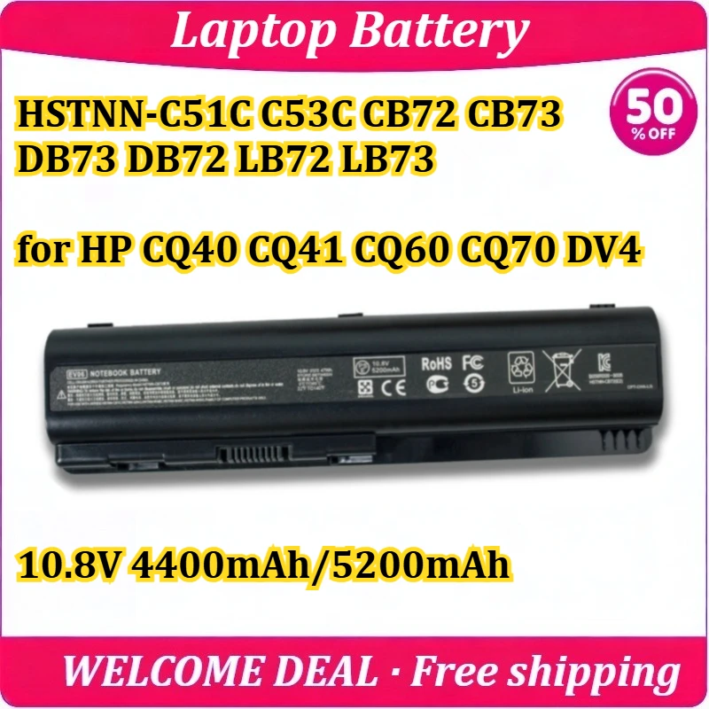 

[New] HSTNN-C51C C53C CB72 CB73 DB73 DB72 LB72 LB73 for HP CQ40 CQ41 CQ60 CQ70 DV4 Laptop Battery 10.8V 4400mAh/5200mAh Battery