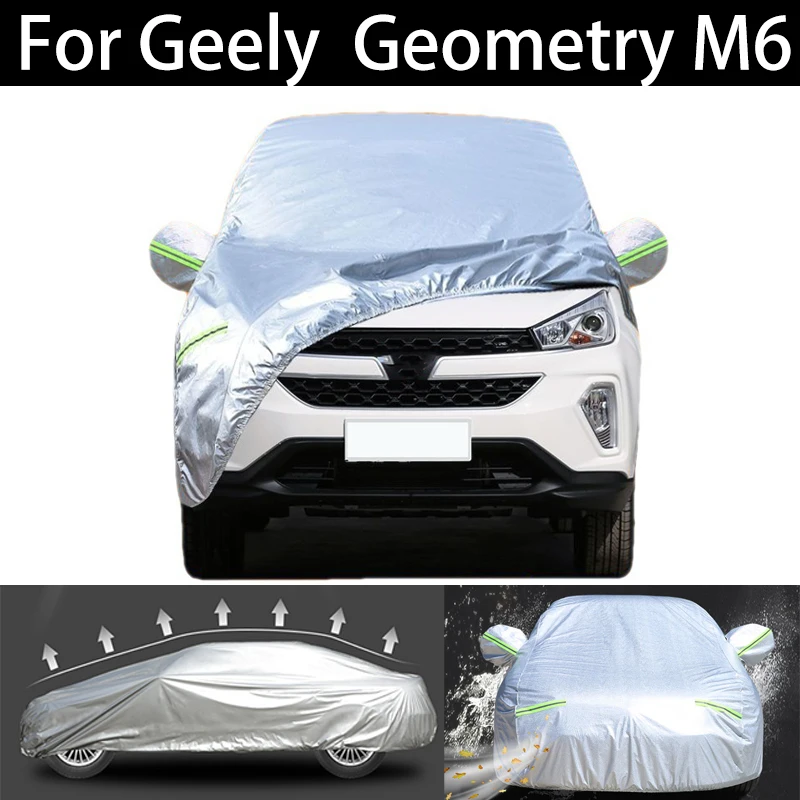 

For Geely Geometry M6 Car Cover Dustproof Outdoor Indoor UV Snow Resistant Sun rain Protection waterproof hail cover for car