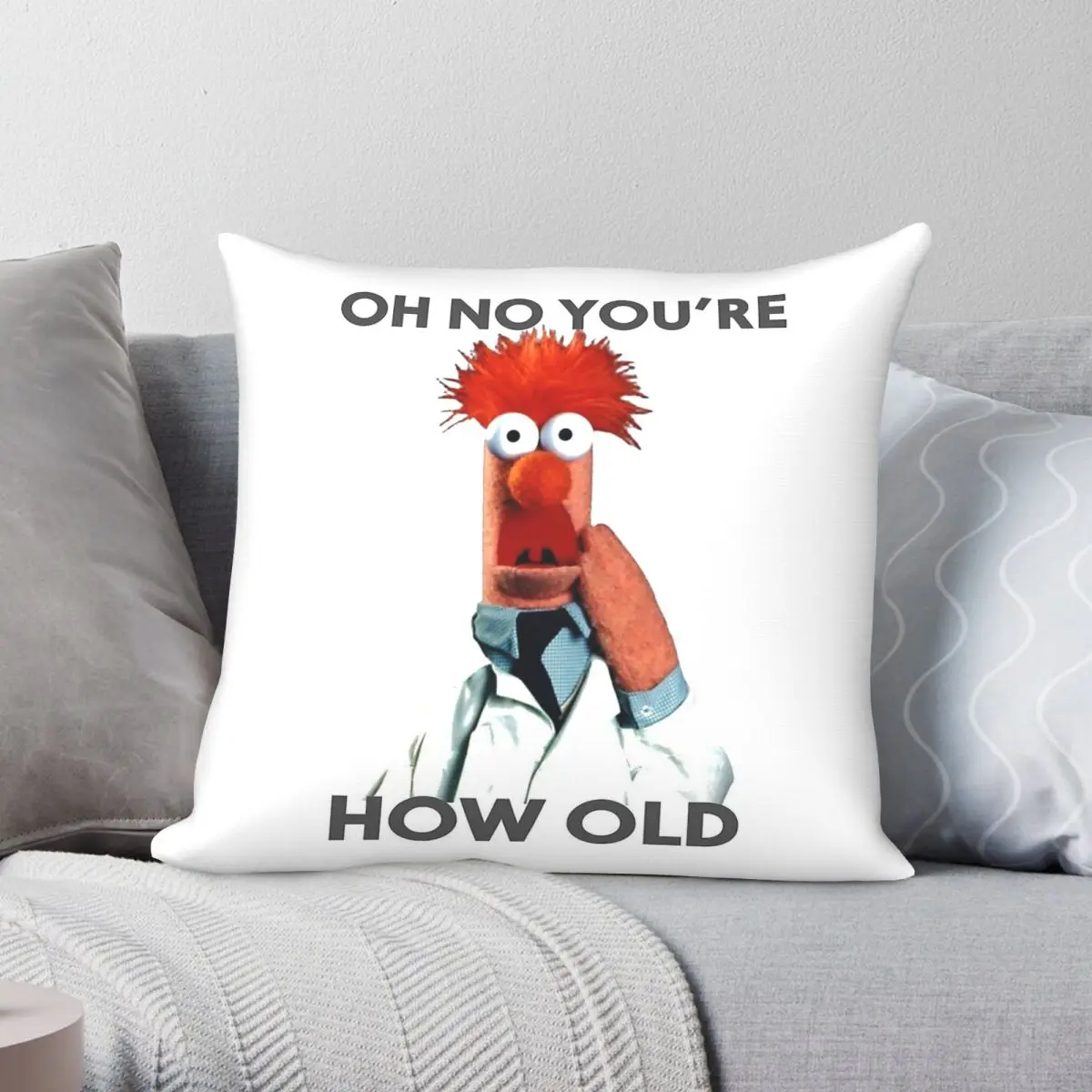 Beaker Oh No You're How Old Birthday Square Pillowcase Polyester Linen Velvet Creative Zip Pillow Case Bed Cushion Cover