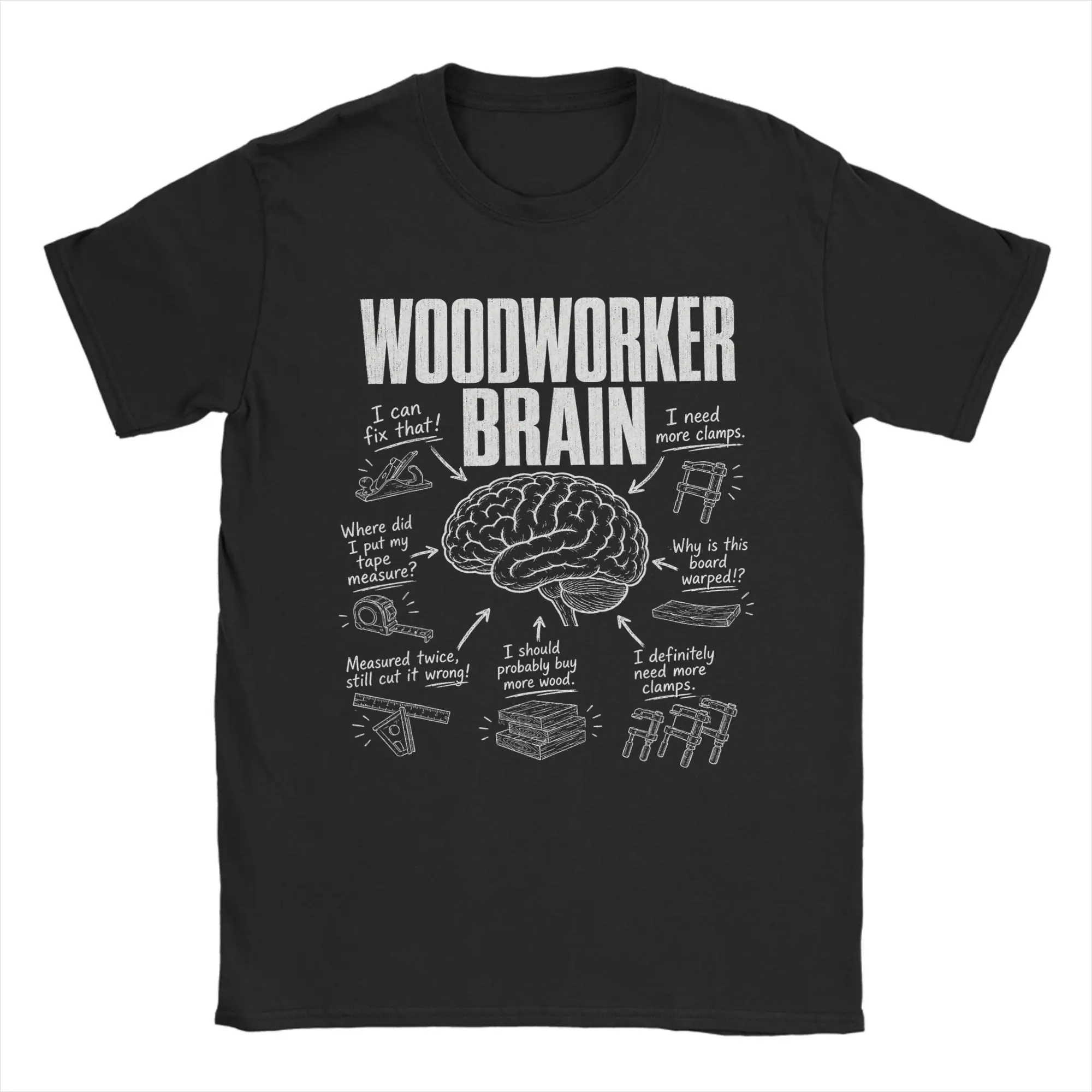 Funny Woodworker Brain Funny Woodworking T-Shirts for Men O Neck Pure Cotton T Shirt  Short Sleeve Tee Shirt Plus Size Clothes