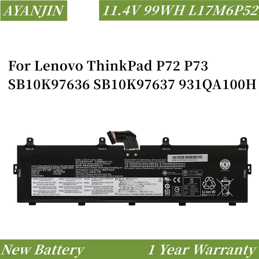 

L17M6P52 01AV497 L17C6P51 01AV498 11.4V 99WH Laptop Battery For Lenovo ThinkPad P72 P73 SB10K97636 SB10K97637 931QA100H