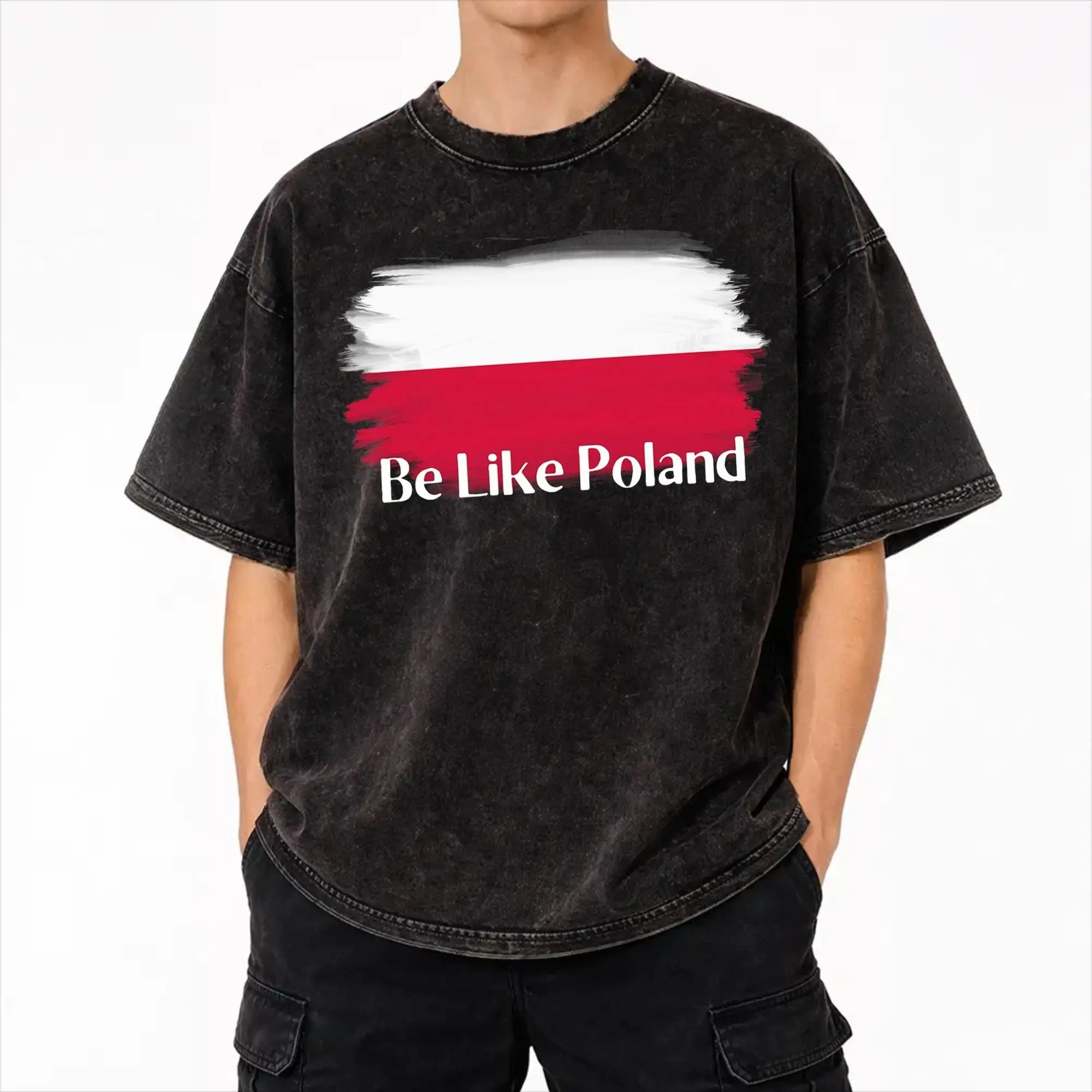 2026 Be Like Poland Polska Polish Flag  Washed T Shirts Merch Harajuku T-Shirts  for Men Women Tee Shirt