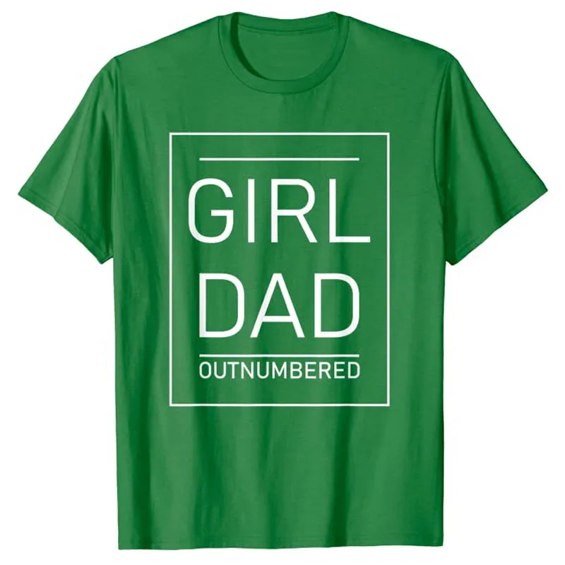 Outnumbered Dad of Girls Shirt Men Fathers Day for Girl-Dad T-Shirt Gift Sayings Quote Letters Printed Daddy Graphic Tee Tops