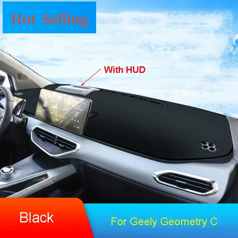 

For Geely Geometry C 2020 2021 2022 Accessories Car Dash Light-proof Mats Dashboard Cover Pad Non-slip Sun Shade Pad Carpet Mat