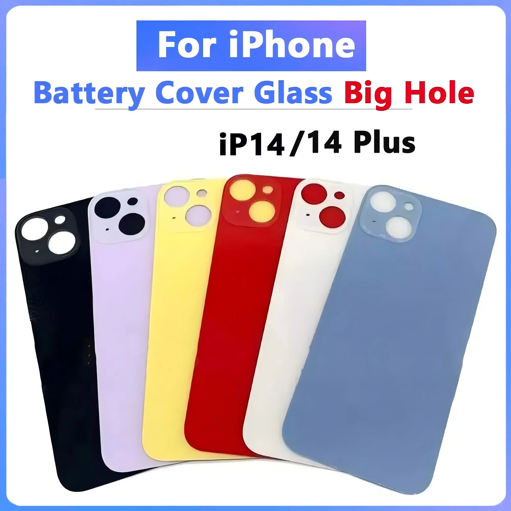 

High quality Big Hole Camera Rear Door Housing Case Bezel For iPhone 14/14plus Back Glass Panel Battery Cover Replacement Parts