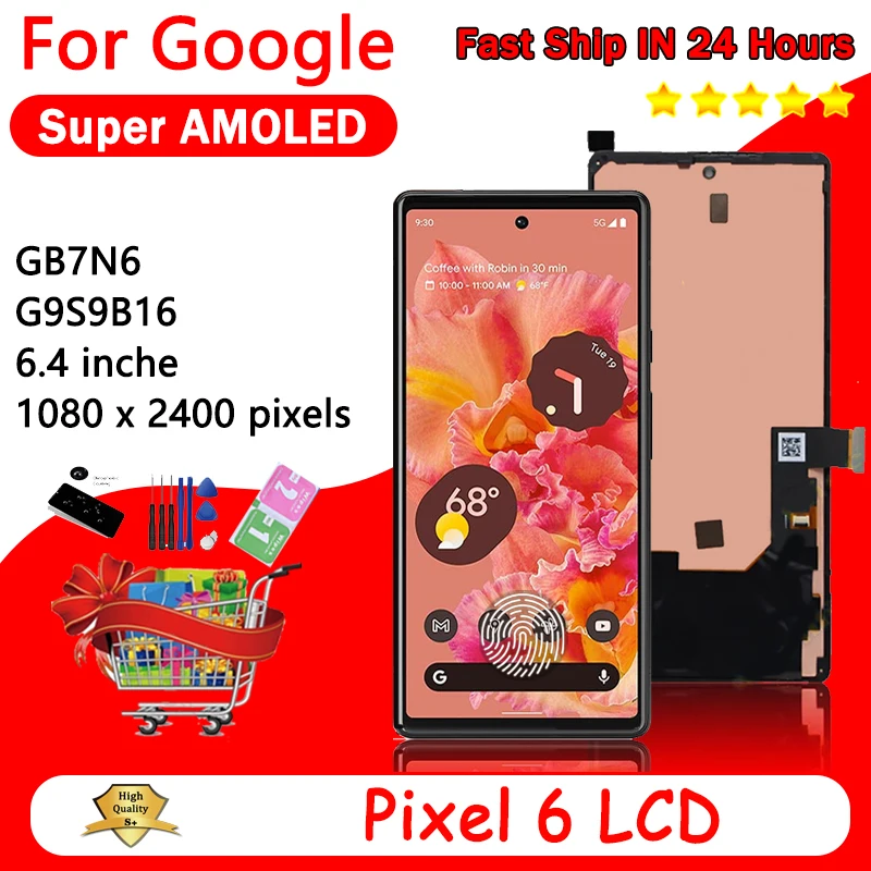 6.4“ Super AMOLED For Google Pixel 6 Pixel6 GB7N6 G9S9B16 LCD Display With Frame Touch Screen Digitizer Assembly Replacement