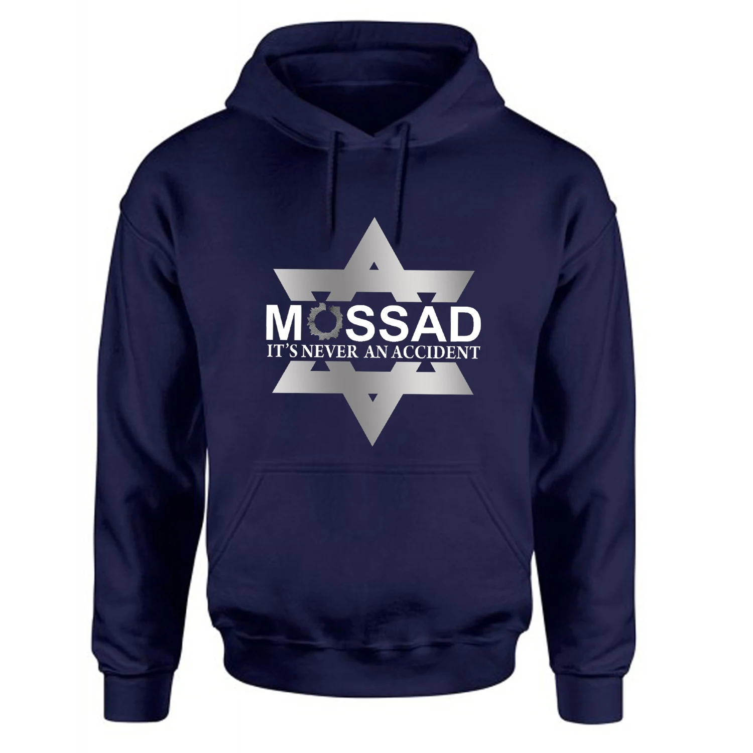 It's Never An Accident - Star of David Mossad Pullover Hoodie New 100% Cotton Comfortable Casual Mens Sweatshirt Streetwear