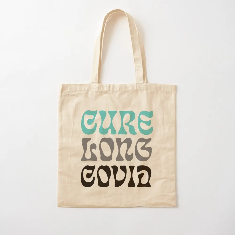 Cure Long Covid (Awareness Teal Multi) Tote Bag Reusable bags supermarket folding bag Big bag women