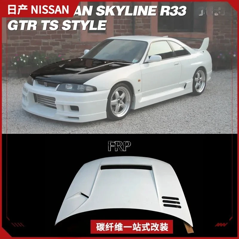 Suitable for Nissan Skyline R33 GTR Modified TS Style Front Resin Fiber Engine Hood