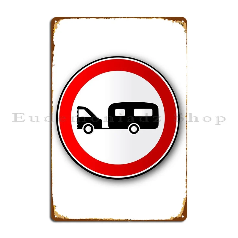 Caravan Road Traffic Sign Metal Plaque Cinema Party Cinema Character Club Tin Sign Poster