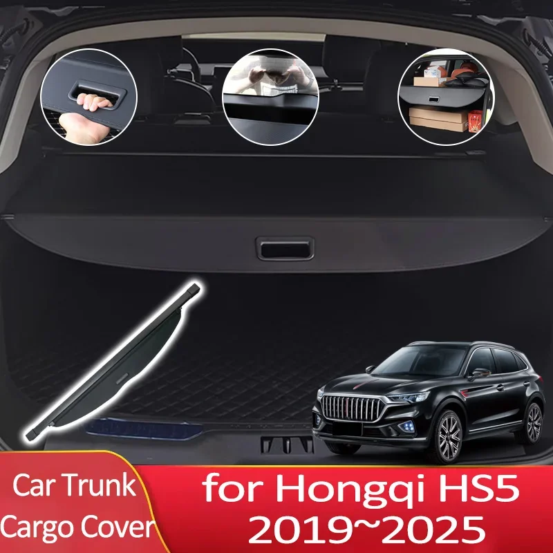 Car Trunk Cargo Cover for Hongqi HS5 2019~2025 2023 2024 Auto Parts Trunk Supplies Luggage Rear Curtain Tray Privacy Arrangement