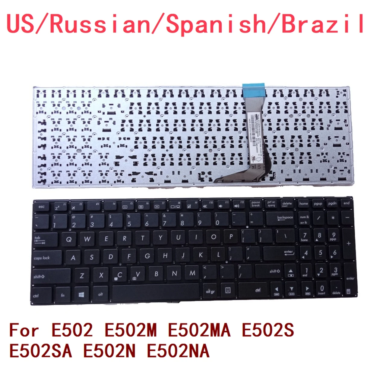 

New US Russian Spanish Brazil Laptop Keyboard For ASUS E502 E502M E502MA E502S E502SA E502N E502NA Notebook PC Replacement