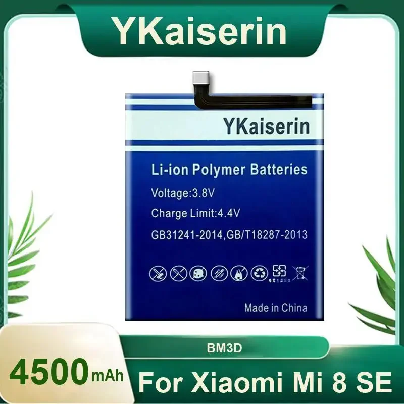 

YKaiserin BM3D 4500 мАч Аккумулятор для Xiaomi Mi 8 SE Mi8 SE BM3D Совершенно новый аккумулятор для телефона Гарантия один год
