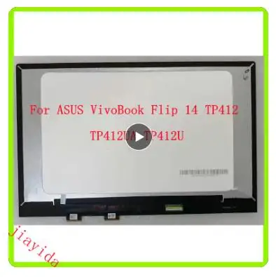 14.0 LCD Genuine For ASUS VivoBook Flip 14 TP412 TP412U TP412UA