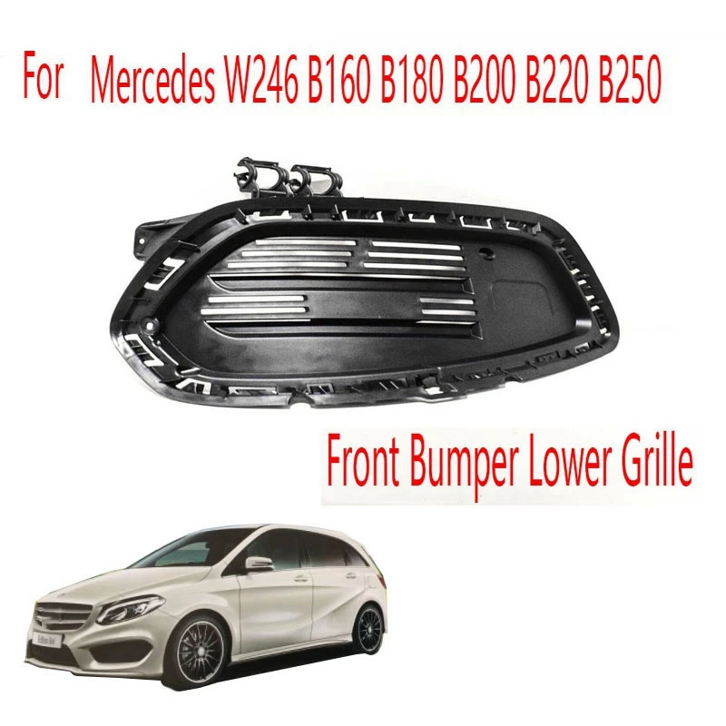 مصد أمامي للسيارة شبكة سباق سفلية ، مرسيدس بنز W246 B160 B180 B200 B220 B250 ، A1178852222