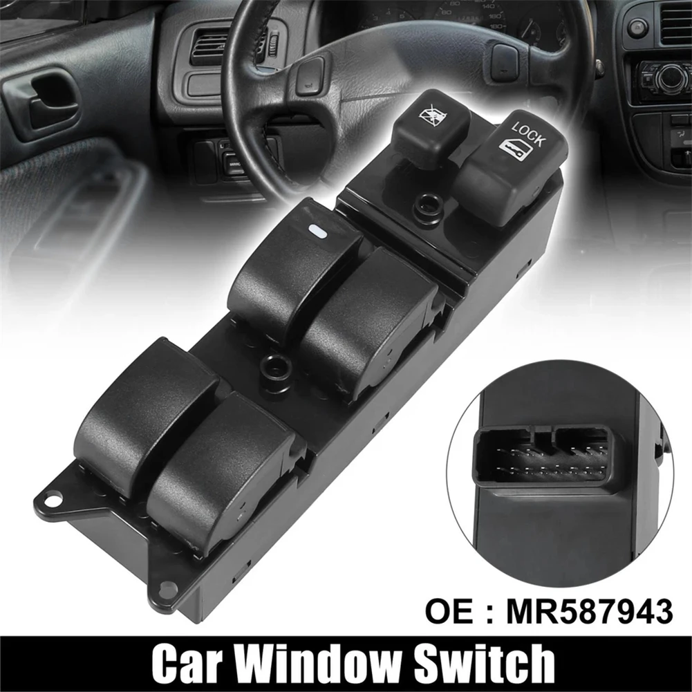 Power Window Switch Master Driver Side for Mitsubishi For Galant Year 2008 2009 Part MR587943 Replacement Component