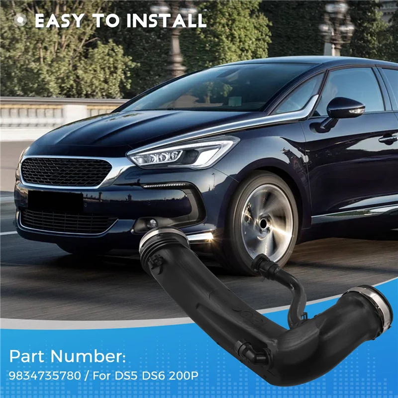 

2X Turbocharged Intake Pipe Intake Air Pipe 9834735780 For Citroen DS5 DS6 200P