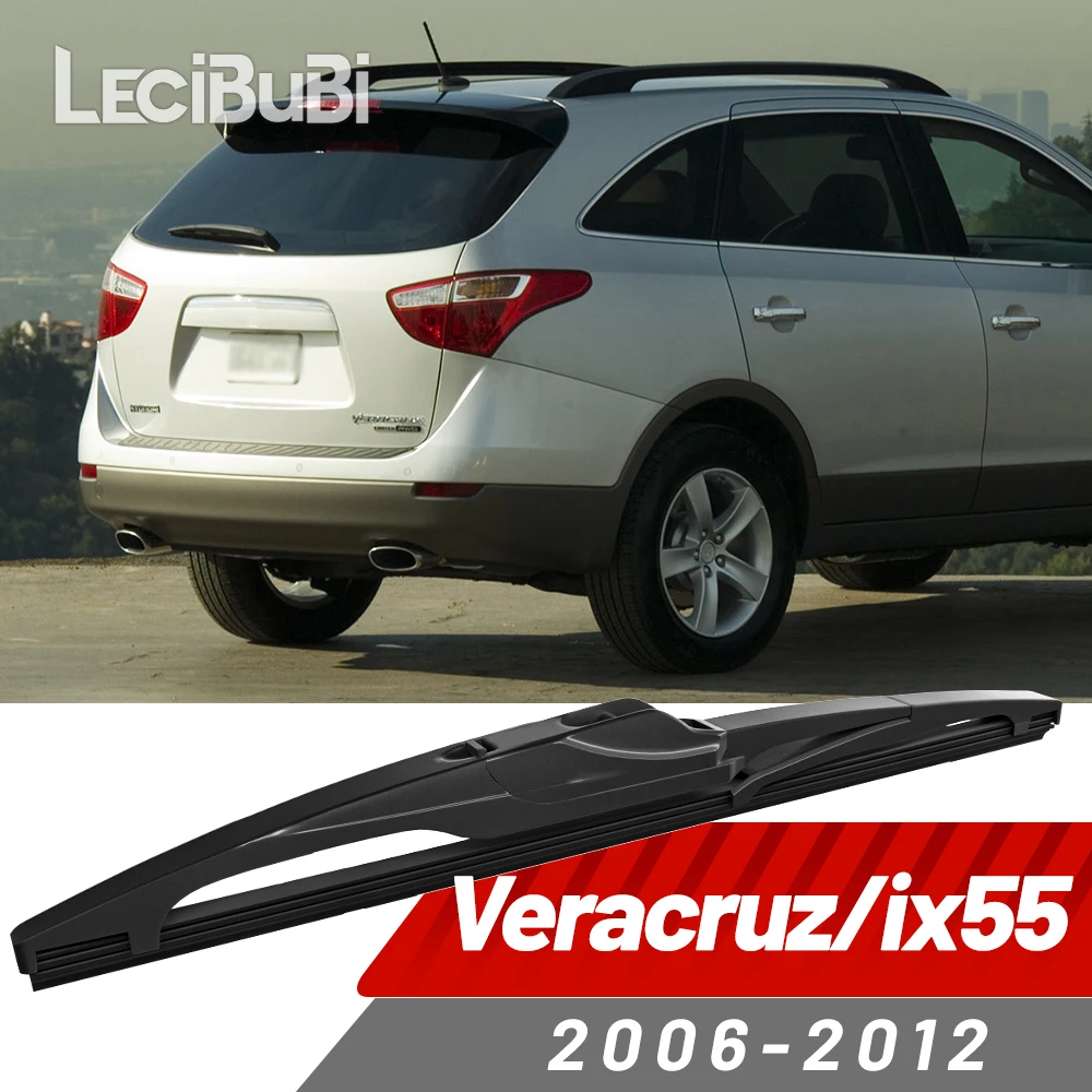 Heckscheibenwischerblatt Windschutzscheibenwischer Zubehör für Hyundai Veracruz IX55 2006-2012 2007 2008 2009 2010 2011