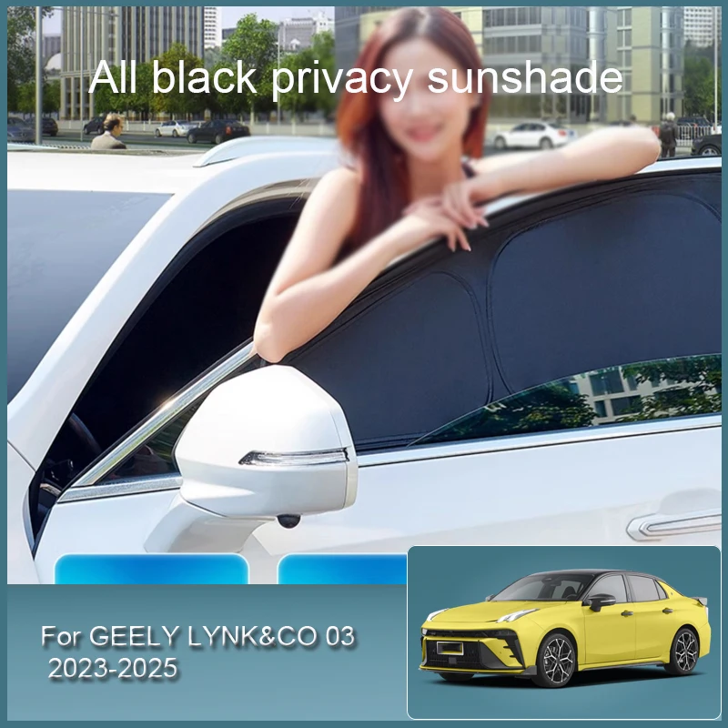 

For GEELY LYNK&CO 03 2023-2025 Car Windshield Window Black Privacy Sunshade Anti-UV Protection Sun Shade Cover Auto Accessories