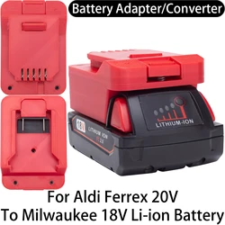 Aldi Ferrex 20V 리튬 이온 도구용 어댑터 변환기-밀워키 18V 리튬 이온 배터리 어댑터 변환기 전동 공구 액세서리
