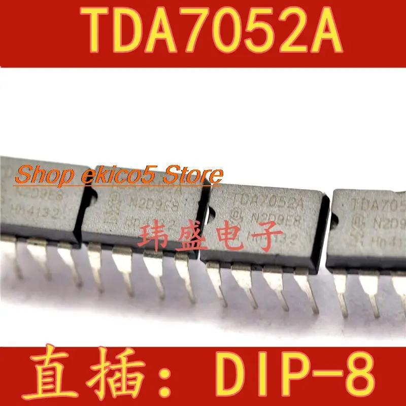 10pieces Original stock   TDA7052A  TDA7052 DIP8