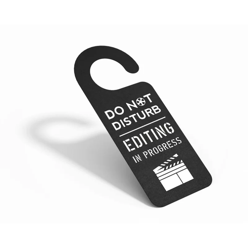 Editing Door Hanger Editing in Progress Do Not Disturb Door Sign Home Office Work Door Hanger