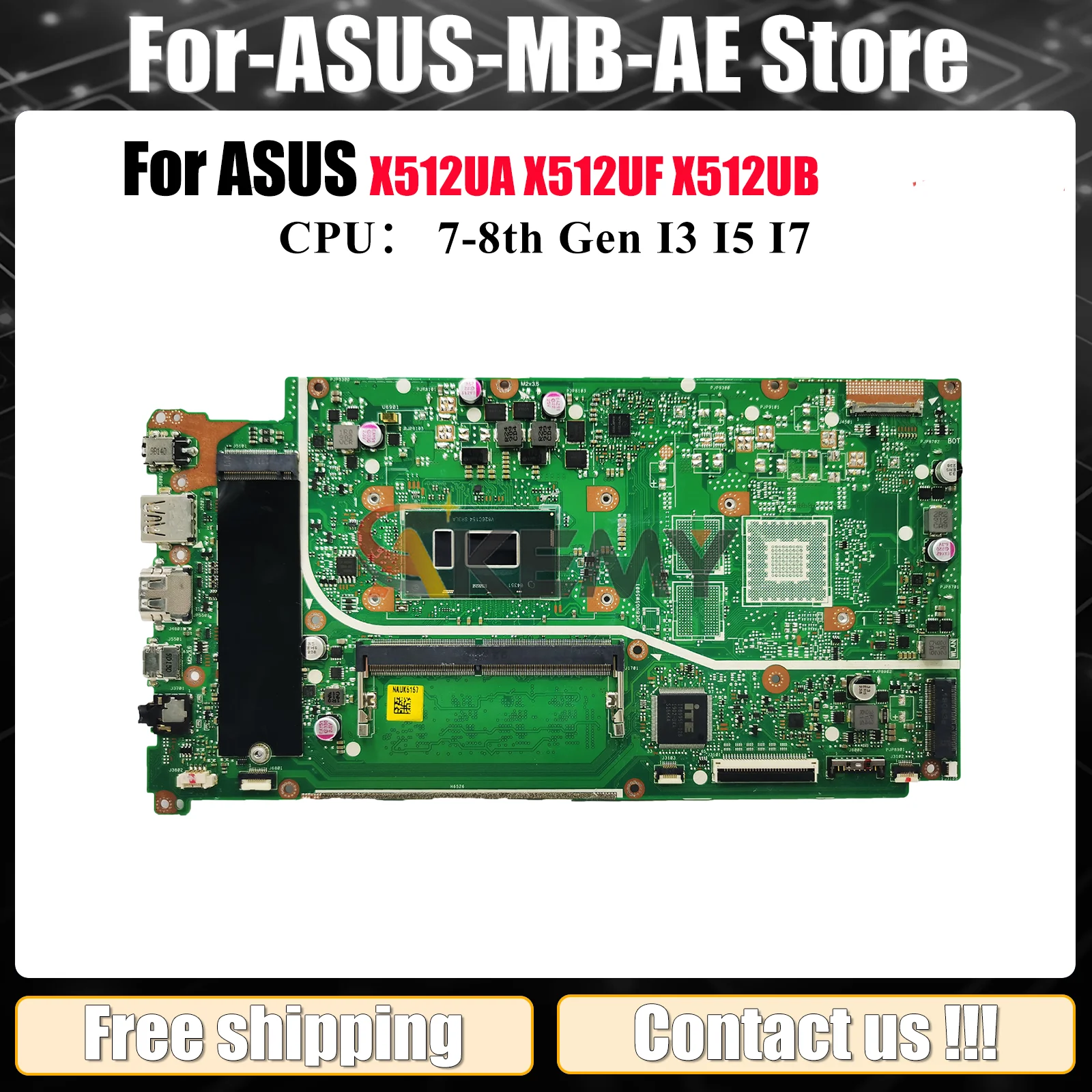 

X512UA Laptop Motherboard For ASUS VivoBook X512UF X512UA F512U V5000UA X512U A512U Y5100U X512UB Mainboard W/ I3 I5 I7 CPU stk