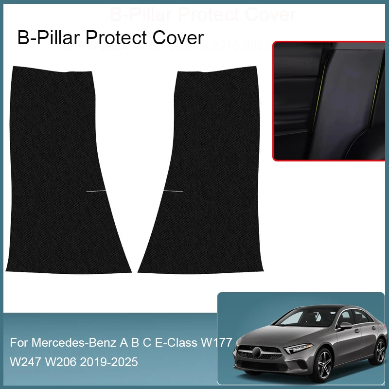 سيارة B-عمود المضادة للركلات حماية الوسادة بولي Leather الجلود لمرسيدس بنز A B C E-Class W177 W247 W206 2019-2026 المضادة للخدش ملحق