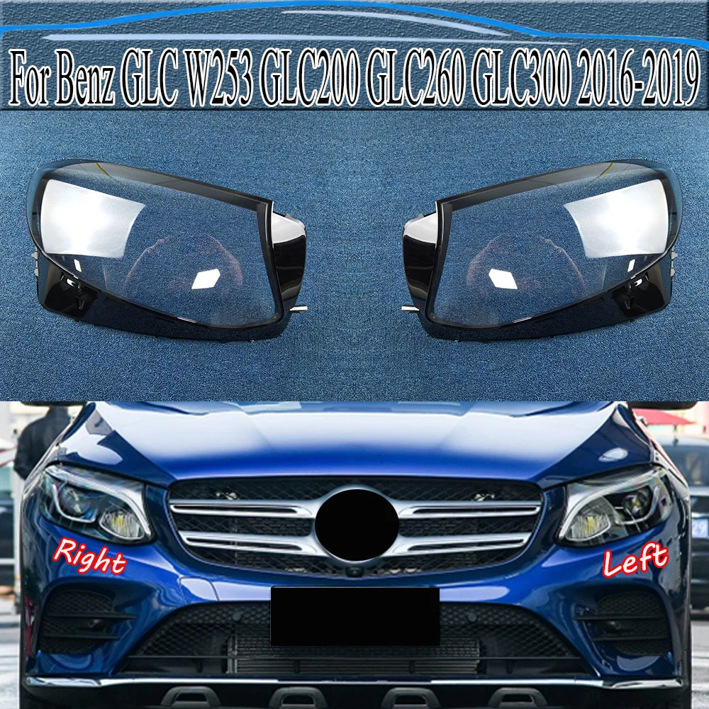 

For Benz GLC W253 GLC200 GLC260 GLC300 2016-2019 Front Headlamp Cover Transparent PC Lampshade Headlight Shell Lens Plexiglass