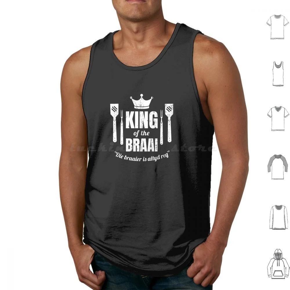 King Of The Braai! Tank Tops Vest Sleeveless Saffa South African Humour Satire Afrikaner Sayings Braai Vleis Tjop Expat