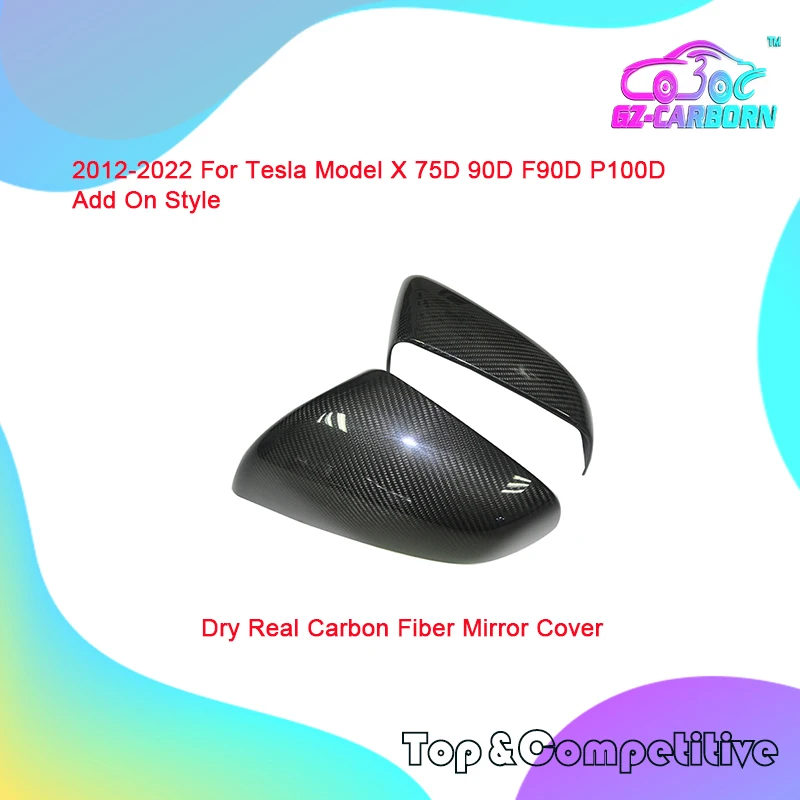 Add On Style Gloss/Matte/Forged Black Dry Carbon Fiber Mirror Cover Rearview Caps 2012-2022 For Tesla Model X 75D 90D F90D P100D