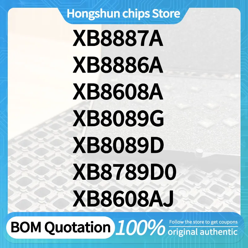 

XB8089G XB8789D0 XB8608A XB8608AJ XB8886A XB8887A XB8089D Точечный товар