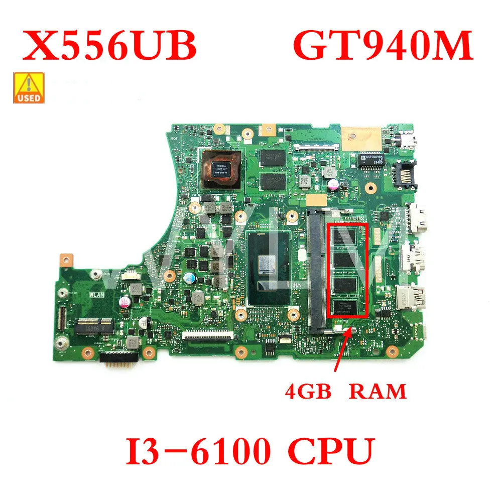 X556UB I3-6100 CPU GT940M 2GB VRAM 4GB RAM Mainboard REV 2.0 For ASUS X556UB X556UJ  Motherboard 100% Test free shipping Used