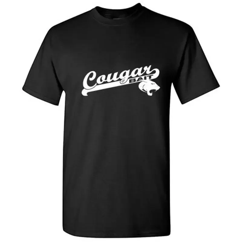 Cougar Bait Sarcastic Adult Humor Cool Idea Men's Funny Novelty T shirts