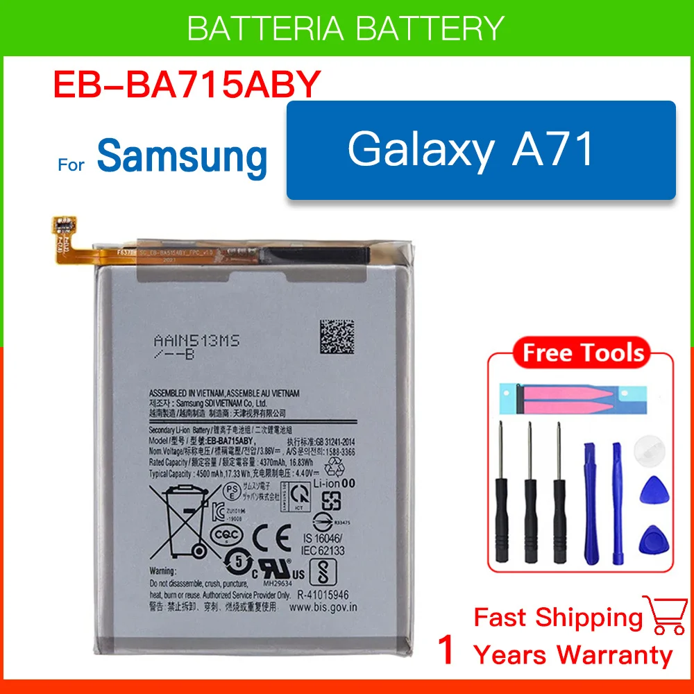 

Brand New EB-BA715ABY 4500mAh Replacement Battery For Samsung Galaxy A71 SM-A7160 A7160 Mobile phone Batteria+Free Tools