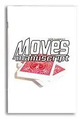 Nigel Harrison - Moves Manuscript -Magic tricks