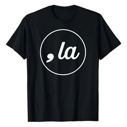 2024 New Comma La Kamala Harris President Campaign Sleeve Fashion Oversized Men T-shirt Women Clothing Fashion Round Neck 01336