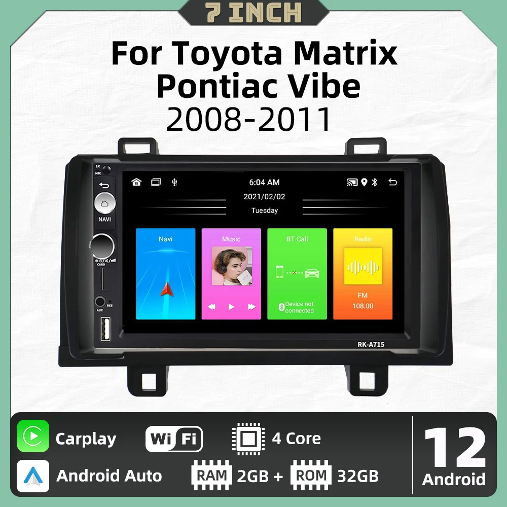 

Carplay Stereo for Toyota Matrix Pontiac Vibe 2008-2011 Car Radio 7" Screen 2 Din Android Navigation Multimedia Player Head Unit