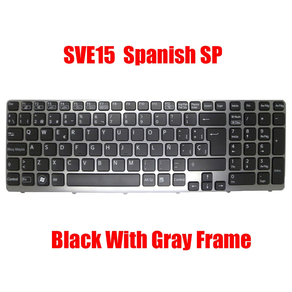 

SP SW Laptop Keyboard For SONY SVE15 149089311ES 149030431CH 149075611CH 149078511BS 149091911ES 149038211CH Swiss Spanish