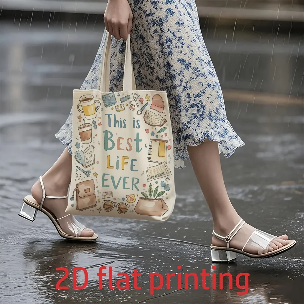 

Shoulder Bag with This Is Best Life Ever Artistic Text Graphic Casual Multi Functional Handbag Stylish Canvas Bag Shopping Tote