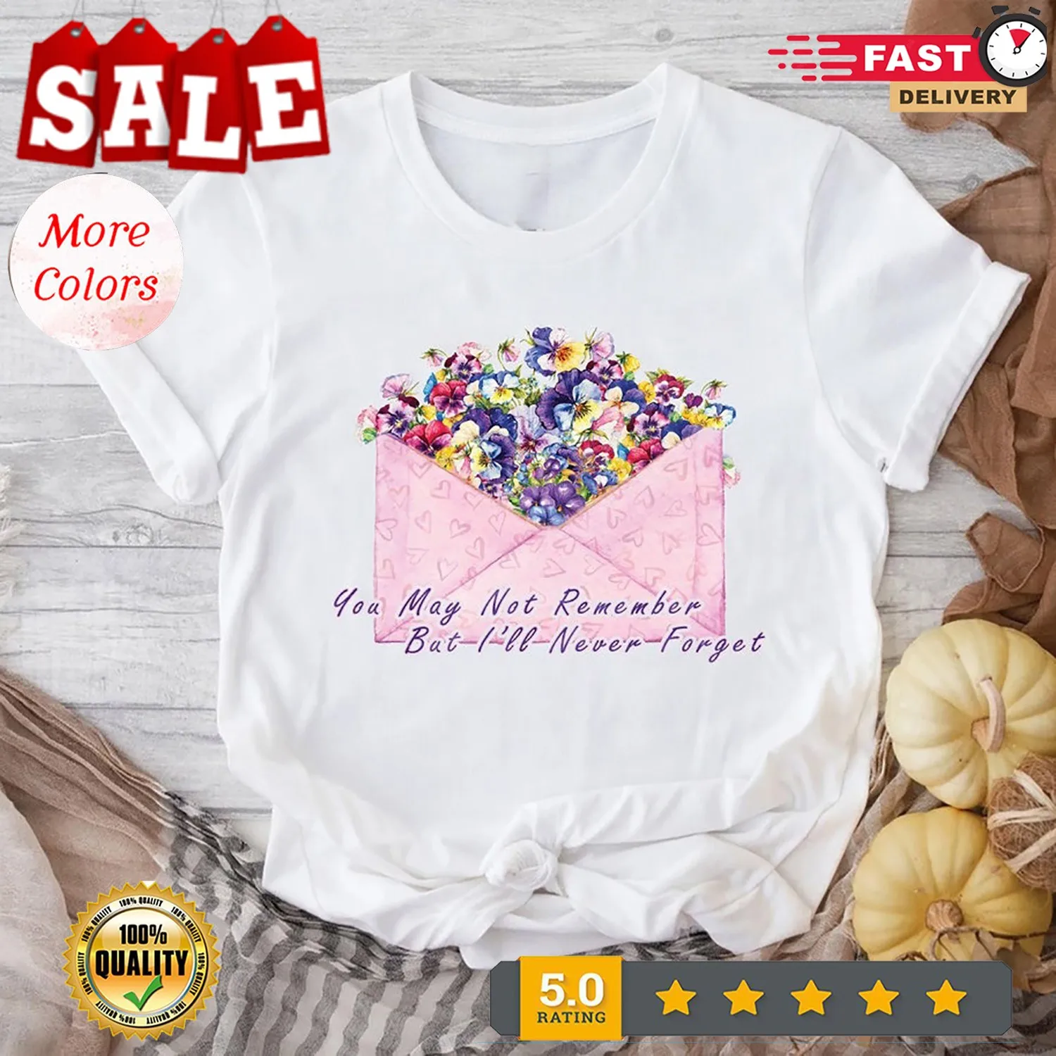 

You May Not Remember But I will Never Forget Shirts, Alzheimer Awareness Shir...