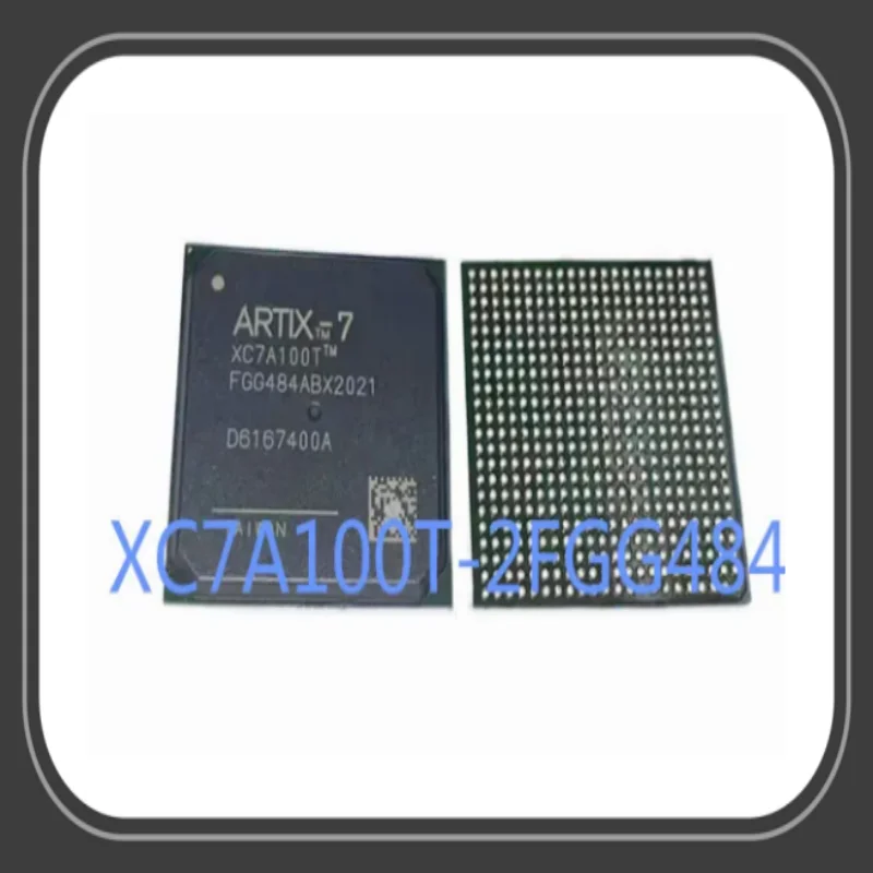 1PCS~10PCS/LOT XC7A100T-2FGG484I XC7A100T BGA 100% New Original In Stock