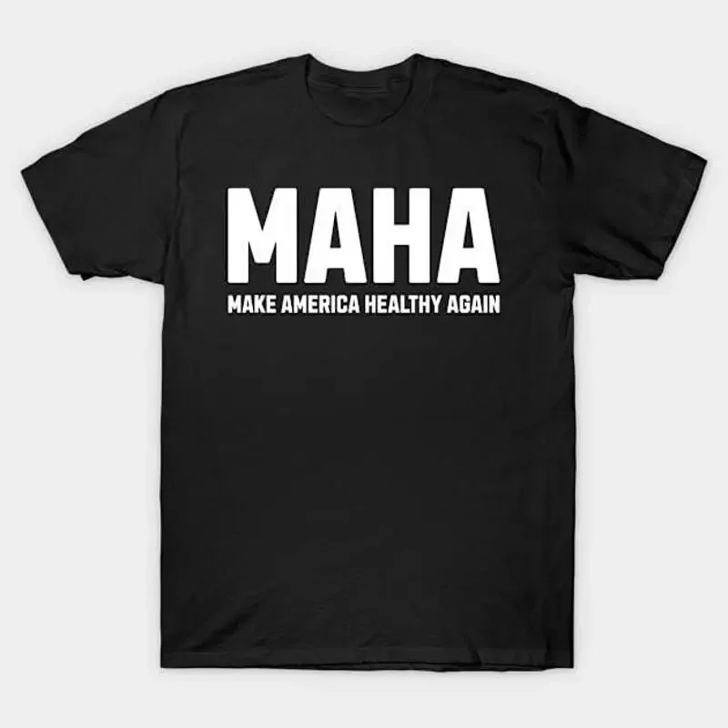 Maha Make America Healthy Again T Shirt S 5XL Fast Shipping