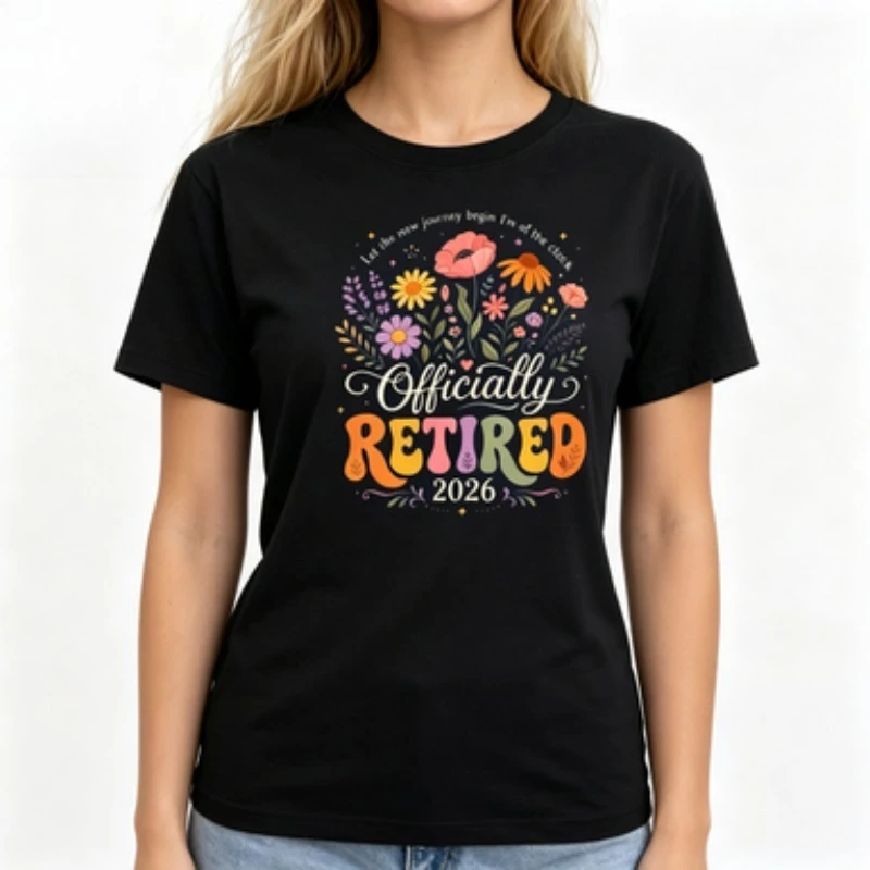 Women Cotton Round Neck Slim Fit Short Sleeve T‑Shirt Officially Retired 2026 Floral Print Retirement Casual Tee
