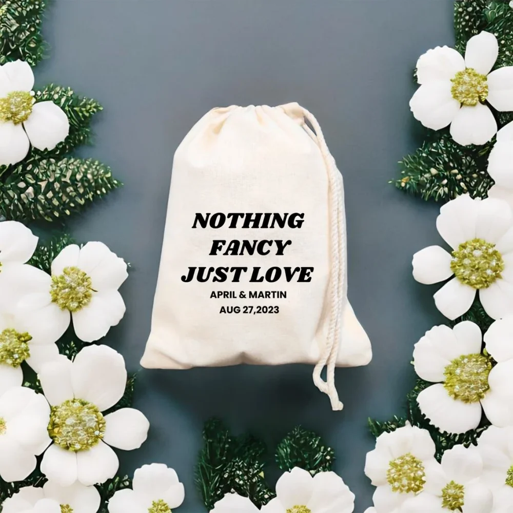 Nothing Fancy Just Love Wedding Favor Bag Wedding Добро пожаловать на свадьбу Подарочные сувениры для гостей - Сумка для объявлений - Сумка для вечеринок на заказ Сувениры с именем пары