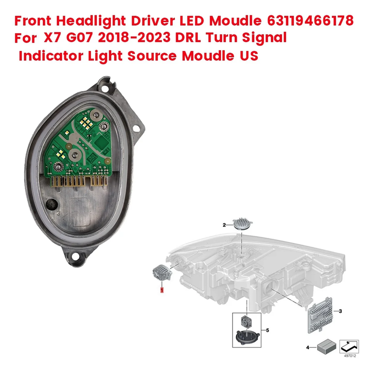 Front Headlight Driver LED Moudle 63119466178 for BMW X7 G07 18-2023 DRL Turn Signal Indicator Light Source Moudle US,A