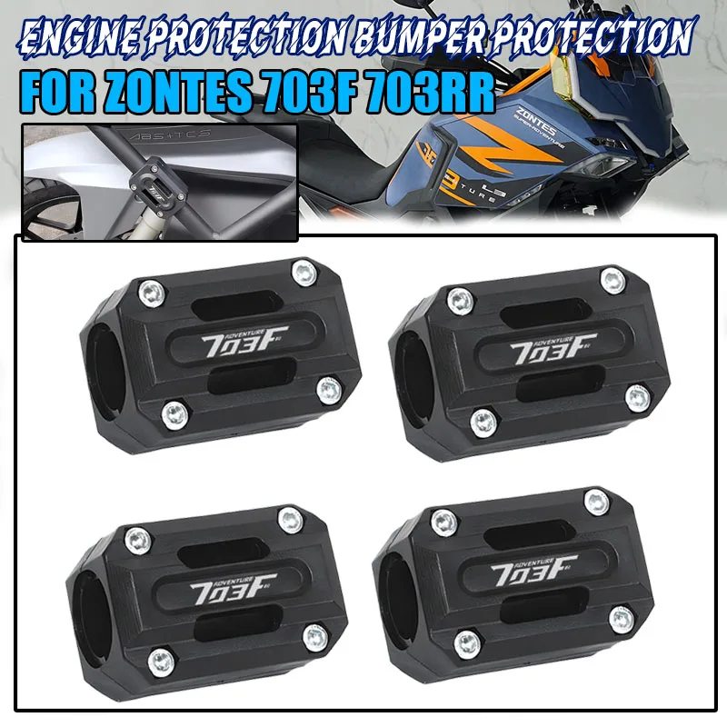 For ZONTES 703F 703FADV 703RR 368G 368E/M/K/D 350E G1 125/U 150 310T/X Crash Bar Bumper Protector Block Motorcycle Engine Guard