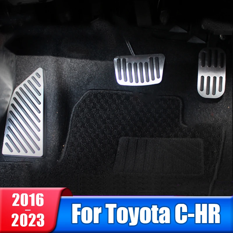 

Car Fuel Accelerator Brake Rest Foot Pedals Cover For Toyota C-HR CHR CH R 2016 2017 2018 2019 2020 2021 2022 2023 Accessories